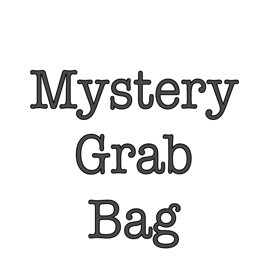 Mystery Grab Bag